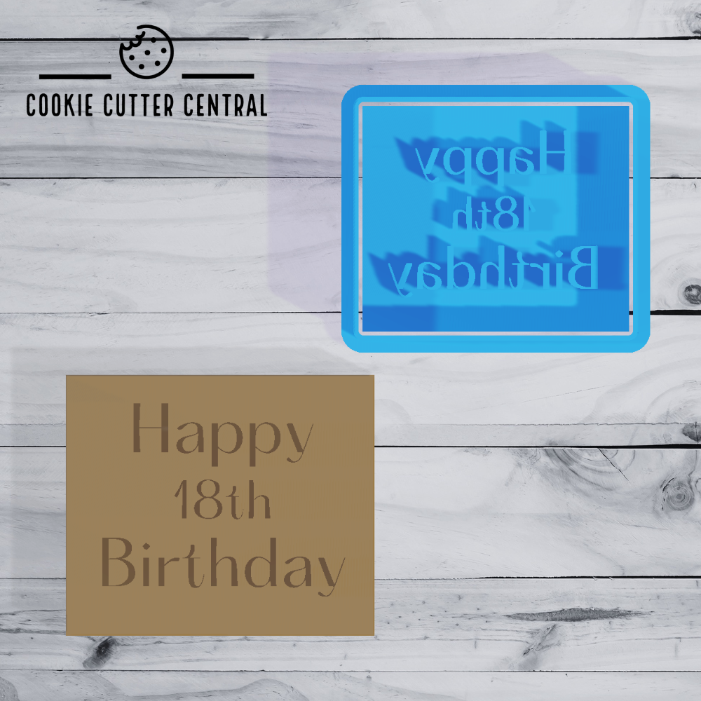 Happy 18th Birthday Cookie Cutter and Embosser - 5.3cm x 6.3cm