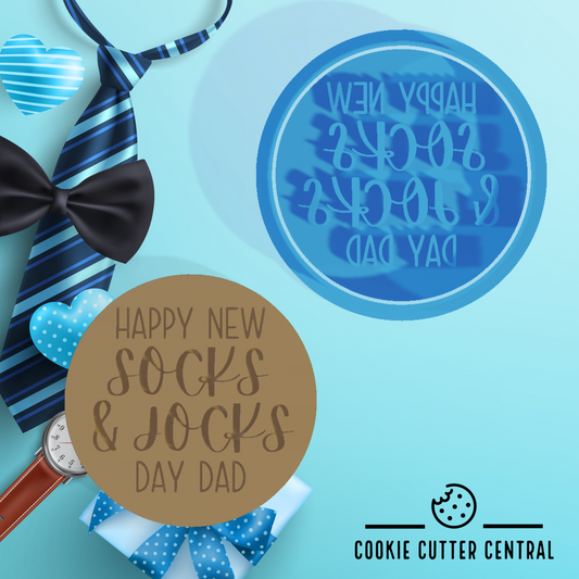 Happy new Socks & Jocks Day Dad Cookie Cutter and Embosser - 6.5cm Round