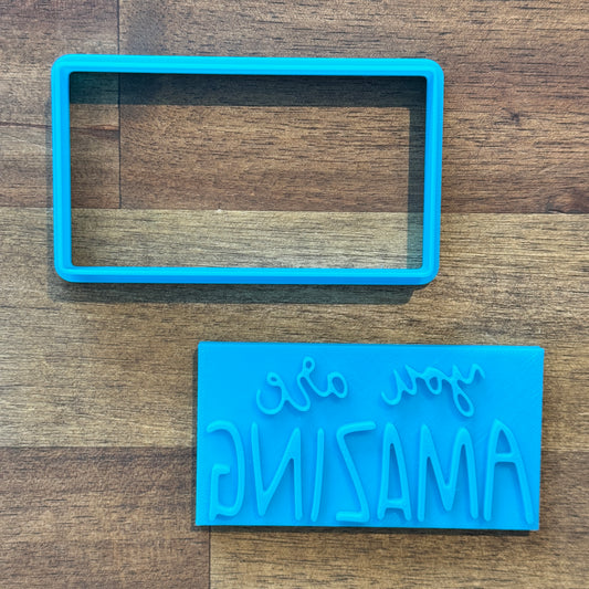 You are Amazing Cookie Cutter and Embosser - 4.8cm x 9cm