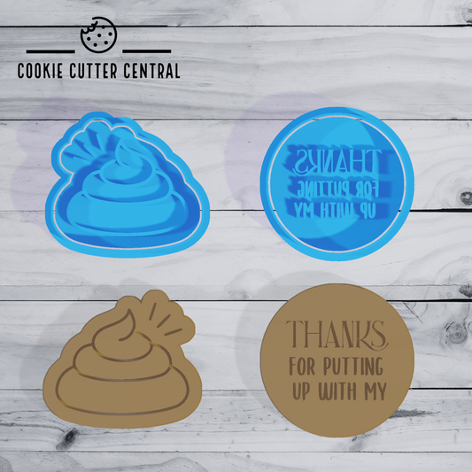 Thanks for Putting up with my Sh*t Set