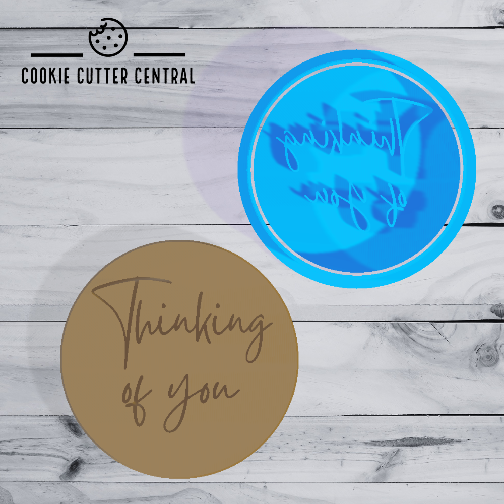Thinking of you Cookie Cutter and Embosser - 6.5cm Round
