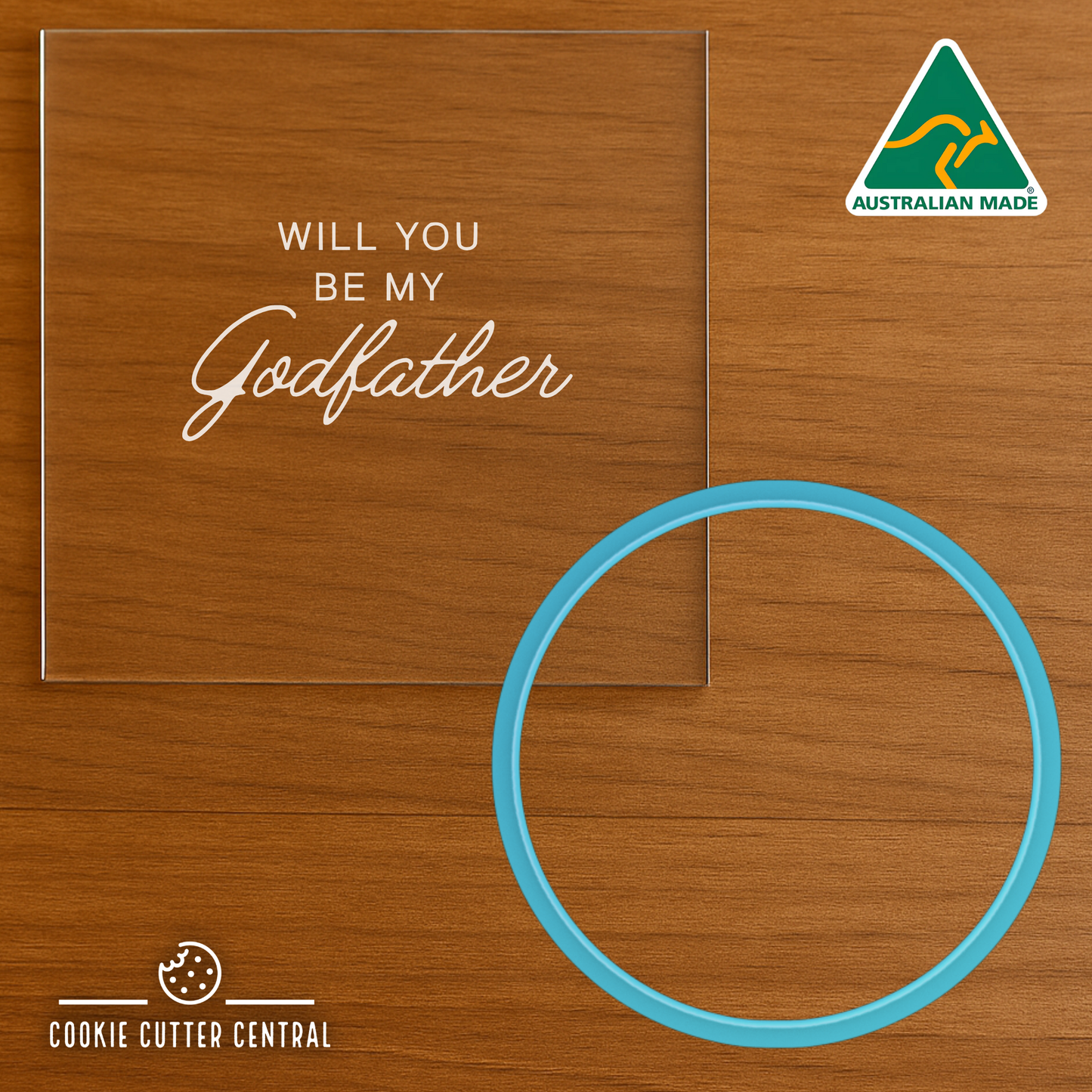 "Will you be my Godfather" Cookie Cutter and Acrylic Debosser - 7cm Round