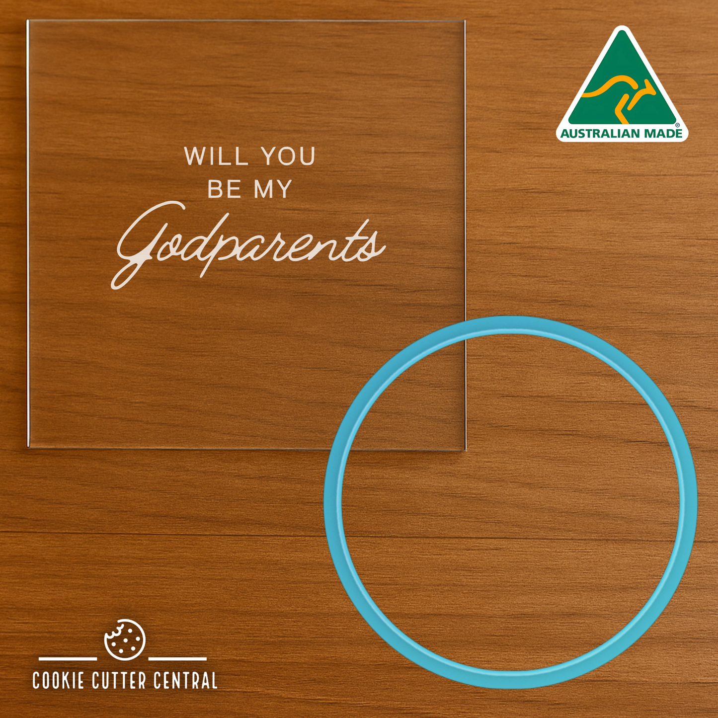 "Will you be my Godparents" Cookie Cutter and Acrylic Debosser - 7cm Round