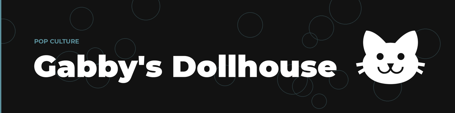 Gabby's Dollhouse — Cookie Cutter Central
