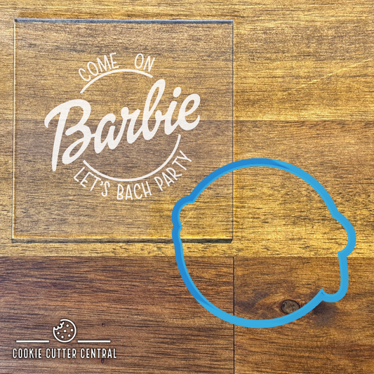Come on Barbie let's Bach Party Cookie Cutter and Acrylic Debosser - 7.3cm x 8cm