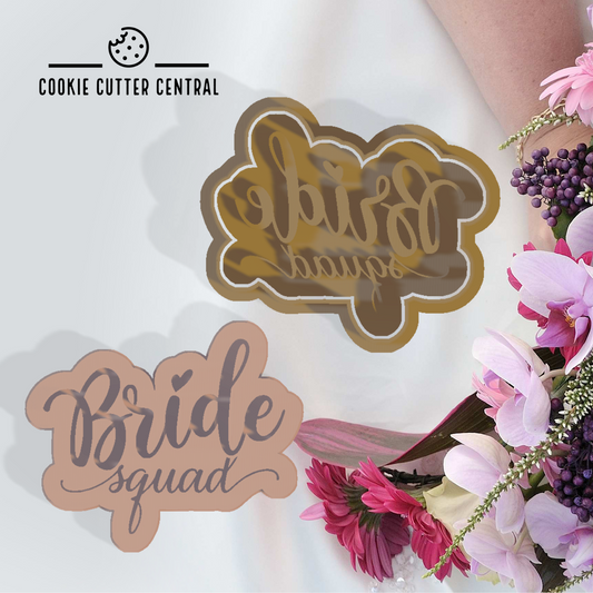 Bride Squad Cookie Cutter and Embosser - 6.5cm x 7.8cm