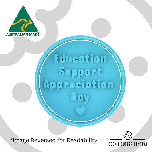 Education Support Appreciation Day Cookie Cutter and Embosser - 7.5cm Round