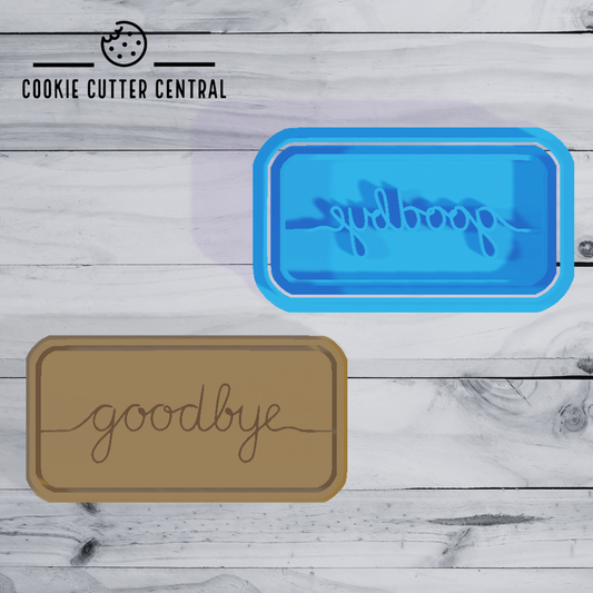 Goodbye Rectangle Cookie Cutter and Embosser - 4.2cm x 8cm