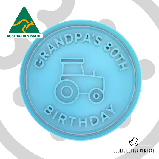 Grandpa's 80th Birthday with Tractor Cookie Cutter and Embosser Stamp - 6.5cm Round