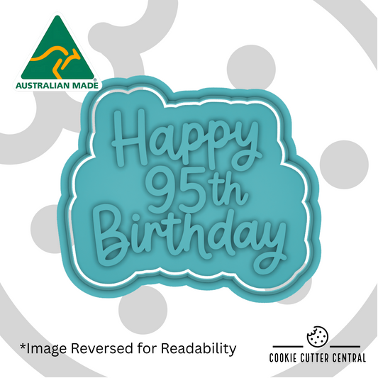 Happy 95th Birthday Cookie Cutter and Embosser - 6.9cm x 8.2cm
