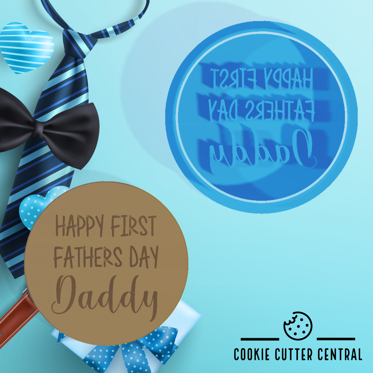 Happy First Fathers Day Daddy Cookie Cutter and Embosser - 6.5cm Round