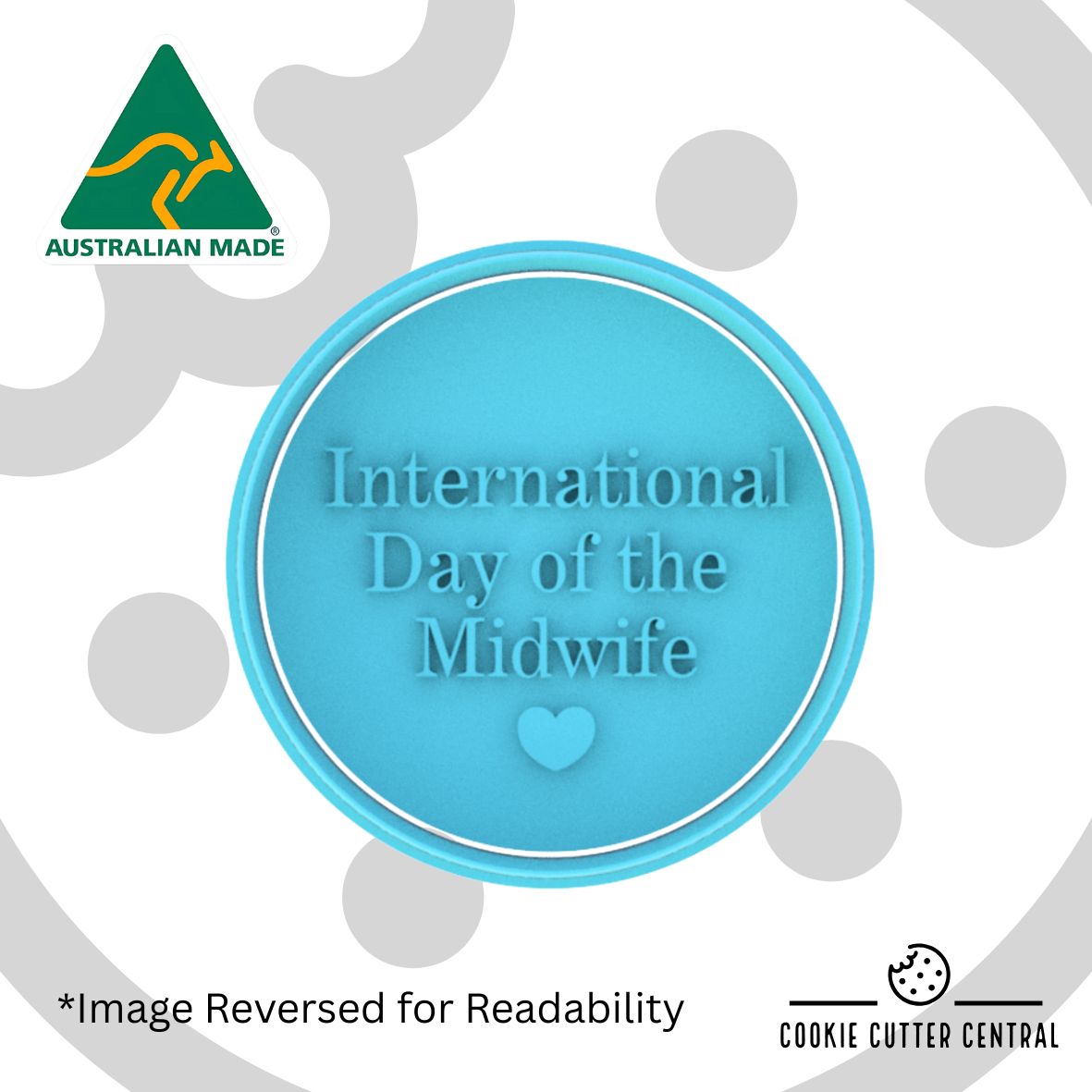 International Day of the Midwife Cookie Cutter and Embosser - 7.5cm Round