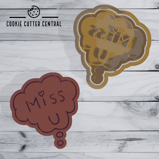 Miss You Thought Bubble Cookie Cutter and Embosser - 7.6cm x 7cm