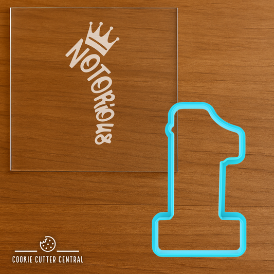 Notorious Number 1 with Crown Cookie Cutter and Acrylic Debosser - 9cm x 5.2cm