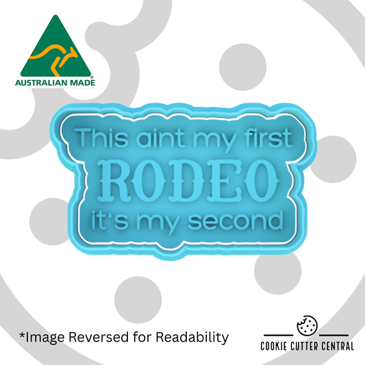 This aint my First Rodeo it's my Second - 5.4cm x 9.4cm