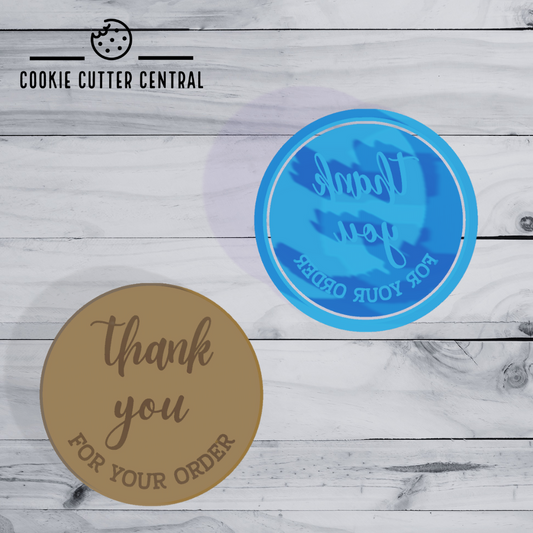 Thank You for Your Order Cookie Cutter and Embosser - 6.5cm Round