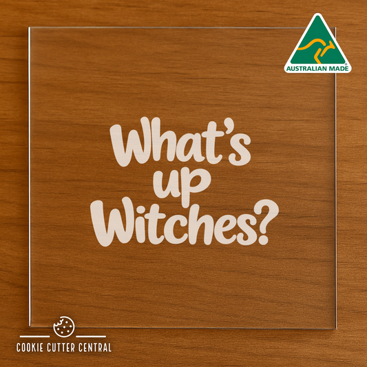 What's up Witches Cookie Cutter and Acrylic Debosser - 7.5cm Round