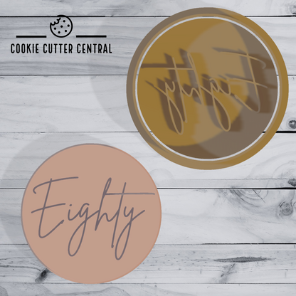 Eighty (80th Birthday) Cookie Cutter and Embosser - 6.5cm Round