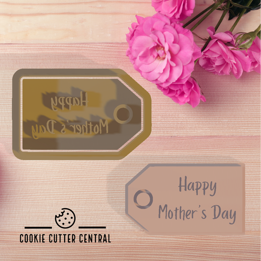 Happy Mother's Day Gift Tag Cookie Cutter and Embosser - 3.5cm x 5.9cm